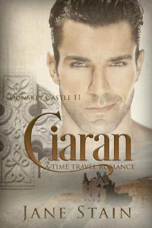 Ciaran: A Time Travel Romance (Dunskey Castle Book 11)