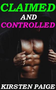Claimed & Controlled: (Biker MC BBW Erotica) Read online