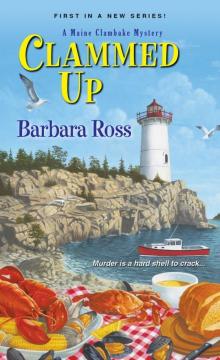 Clammed Up (A Maine Clambake Mystery) Read online