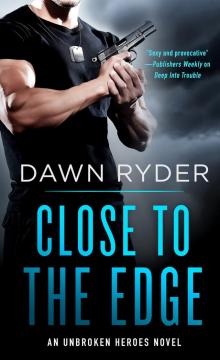 Close to the Edge Read online