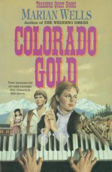 Colorado Gold Read online