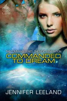 Commanded to Dream Read online