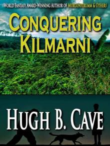 Conquering Kilmarni Read online