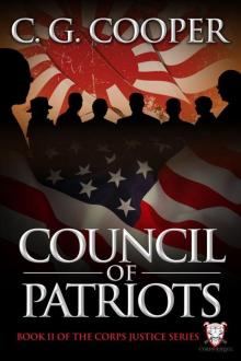Council of Patriots (The Corps Justice Series Marine Corps Fiction)