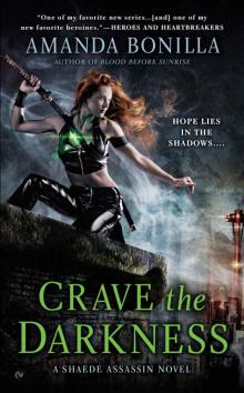 Crave the Darkness: A Shaede Assassin Novel Read online