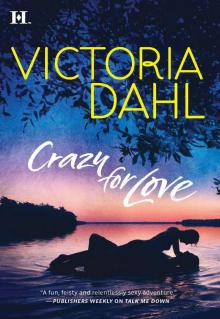 Crazy for Love Read online
