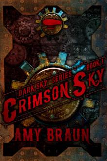 Crimson Sky: A Dark Sky Novel Read online
