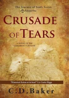 Crusade of Tears: A Novel of the Children's Crusade Read online