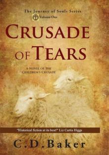 Crusade of Tears: A Novel of the Children's Crusade