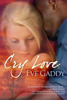 Cry Love Read online