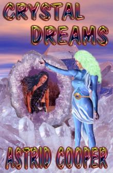 Crystal Dreams Read online