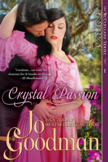 Crystal Passion (The McClellans Series, Book 1) Author's Cut Edition Read online