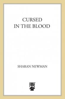 Cursed in the Blood: A Catherine LeVendeur Mystery Read online