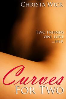 Curves for Two (BBW Erotic Romance)