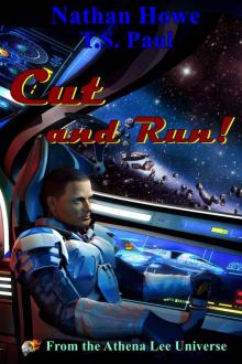 Cut and Run: From the Athena Lee Universe (Smuggle Life Book 3) Read online