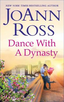 Dance with a Dynasty Read online