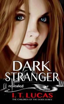 Dark Stranger Revealed (The Children Of The Gods Paranormal Romance Series Book 2) Read online