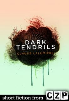 Dark Tendrils Read online