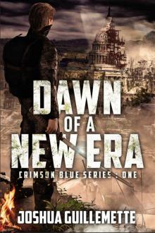 Dawn of a New Era (Crimson Blue Book 1)