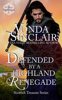 Defended by a Highland Renegade (Highland Adventure Book 10) Read online