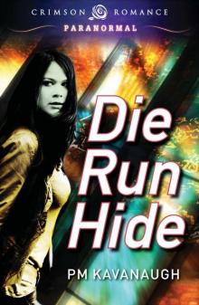 Die Run Hide Read online