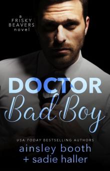 Dr. Bad Boy Read online