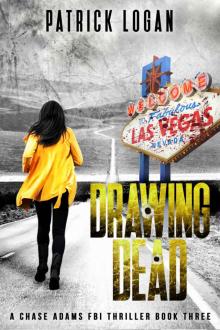 Drawing Dead (A Chase Adams FBI Thriller Book 3) Read online