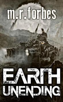 Earth Unending (Forgotten Earth Book 3) Read online
