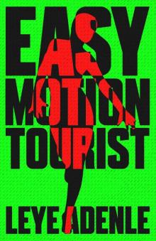 Easy Motion Tourist Read online