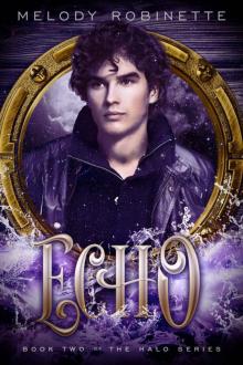 Echo (The Halo Series Book 2) Read online