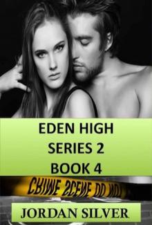 Eden High Series 2 Book 4 Read online