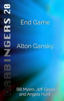 End Game (Harbingers Book 20)