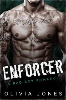 Enforcer: A Bad Boy Romance Read online