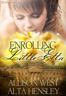 Enrolling Little Etta Read online