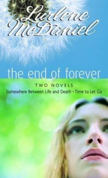 Erin Bennett 1&2 - The End of Forever Read online