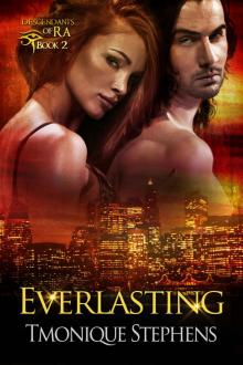Everlasting (Descendants of Ra: Book 2) Read online