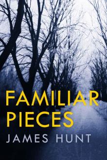 Familiar Pieces: A Riveting Kidnapping Mystery (A North and Martin Abduction Mystery Book 6) Read online
