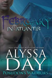 February in Atlantis: A Poseidon's Warriors paranormal romance Read online