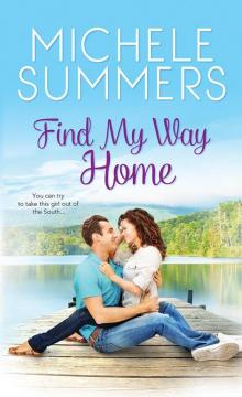 Find My Way Home (Harmony Homecomings) Read online