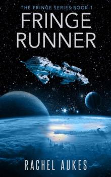 Fringe Runner (Fringe Series Book 1) Read online
