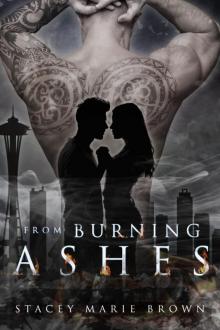 From Burning Ashes (Collector Series #4) Read online