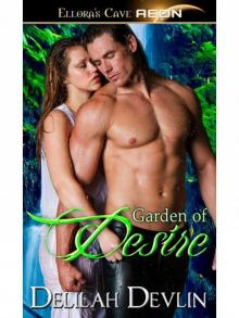 Garden of Desire: 1 Read online