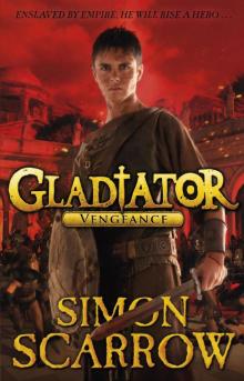 Gladiator: Vengeance Read online