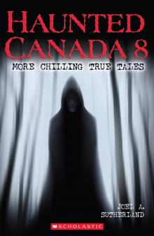 Haunted Canada 8 Read online