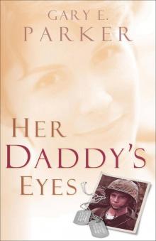 Her Daddy's Eyes Read online