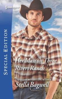 Her Man on Three Rivers Ranch Read online