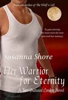 Her Warrior for Eternity Read online