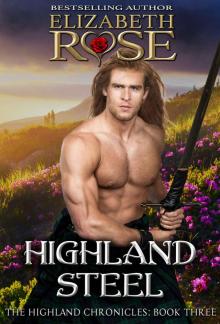 Highland Steel: Highland Chronicles Series - Book 3 Read online