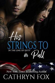 His Strings to Pull (In the Line of Duty) Read online