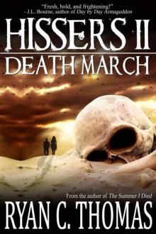 Hissers II: Death March Read online